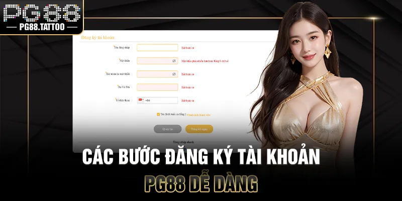 Đăng Ký PG88 Các bước đăng ký tài khoản PG88 dễ dàng