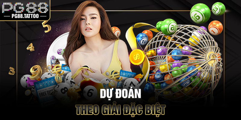 Xổ số Bắc Ninh Dự đoán theo giải đặc biệt